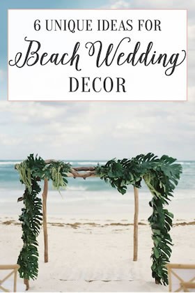 6 Unique Ideas for your Beach Wedding Decor